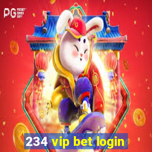 234 vip bet login